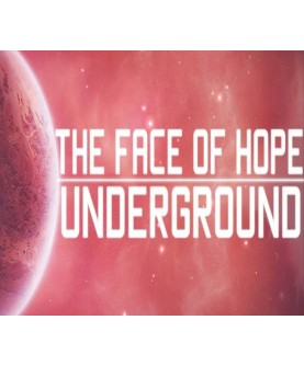 The face of hope: Underground Gift Steam Key GLOBAL